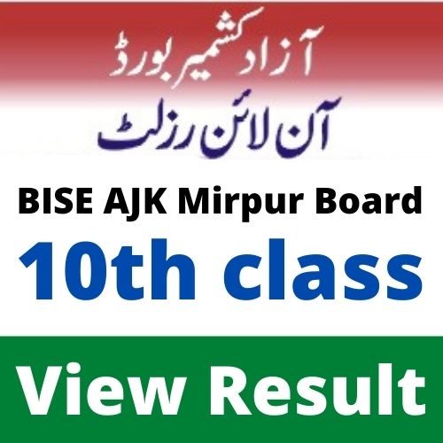 AJK Mirpur Board 10th Class Result 2022