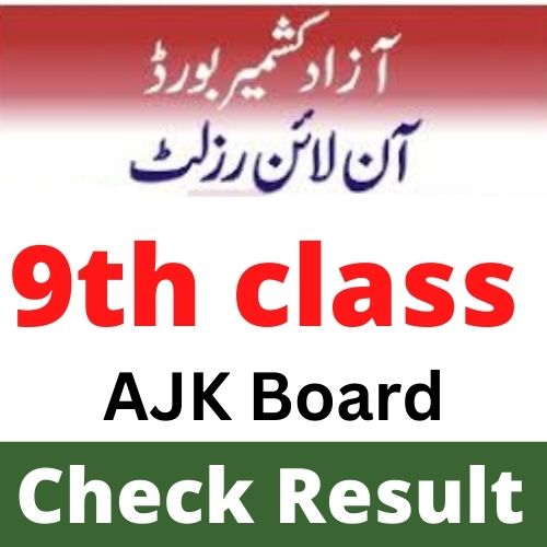 AJK Board Mirpur Result 9th Class 2022