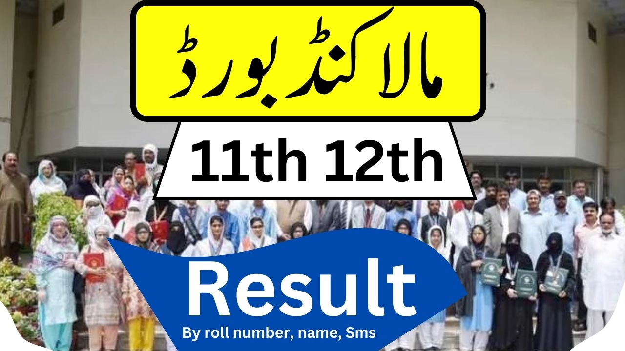 Malakand board result 2023 HSSC