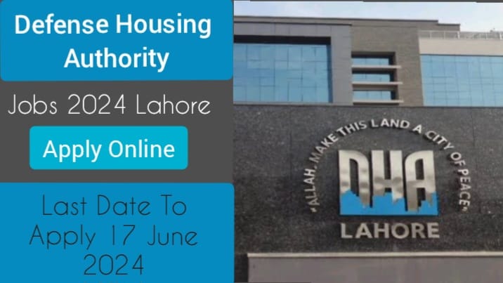 DHA Jobs 2024 Lahore